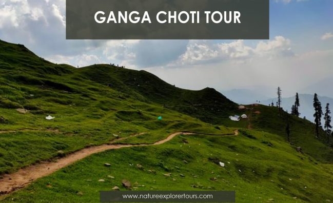 Ganga Choti Tour – 04 Days