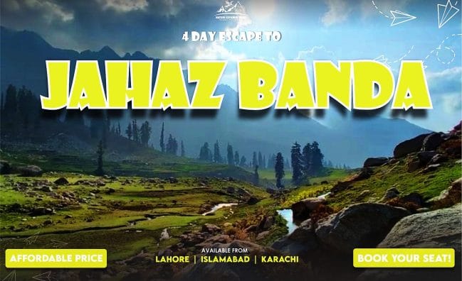 4 Days Trip to Kumrat | Jahaz Banda & Katora Lake