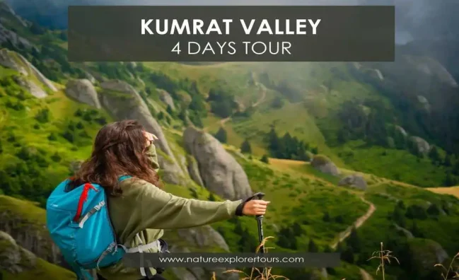 kumrat valley 4 day tour