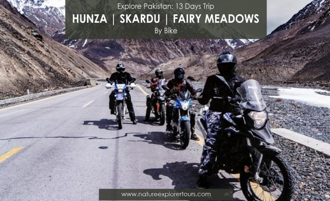 Motorbike Tour to Hunza,Skardu & Fairy Meadows | Lahore | Islamabad  (13 Days Trip)