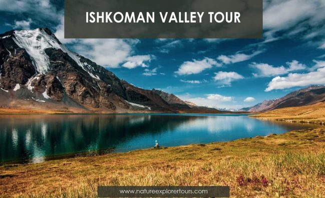 Ishkoman Valley Tour