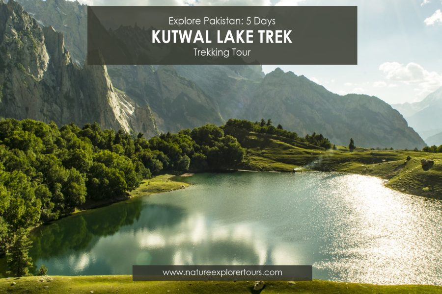 Kutwal Lake Trek (Haramosh Valley)  – 05 Days